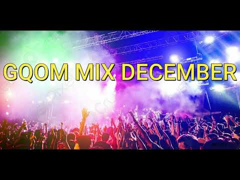 GQOM MIX 2022| DECEMBER MIX|FT BIG NUZ, ASSERTIVE FAM, MR THELA, RHASS, DJ TIRA