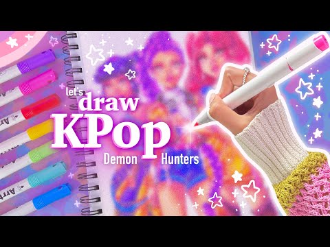 drawing the huntrix in my style ♡ KPop Demon Hunters [Rumi, Zoey & Mira] fan art
