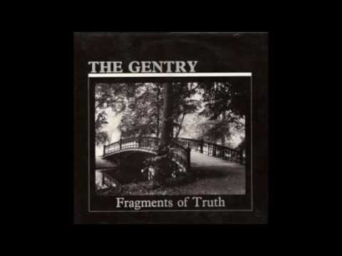 The Gentry - Fragments Of Truth (1984) Post Punk, Gothic Rock - The Netherlands