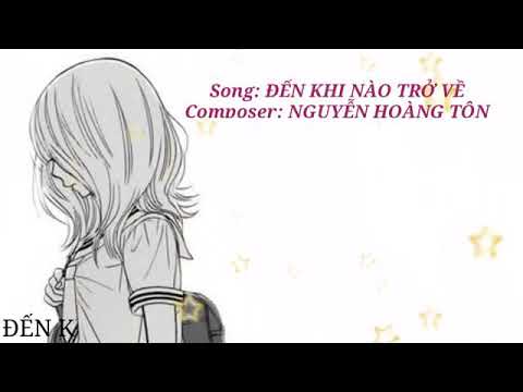 [MV Lyrics] Đến Khi Nào Trở Về - Sĩ Thanh