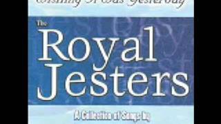 ROYAL JESTERS THAT GIRL