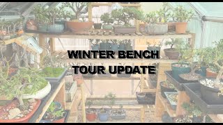 Winter Bench Tour Update 2025