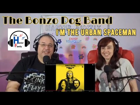First Time! The Bonzo Dog (Doo-Dah) Band - I'm The Urban Spaceman Reaction