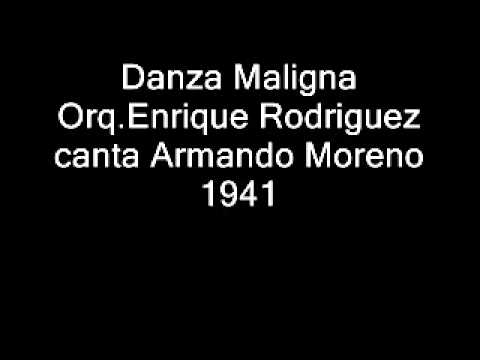 Danza Maligna - Tango - Enrique Rodriguez - 1941  - English Translation