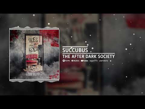 The After Dark Society - Succubus