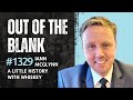 Out Of The Blank #1329 - Ian McGlynn