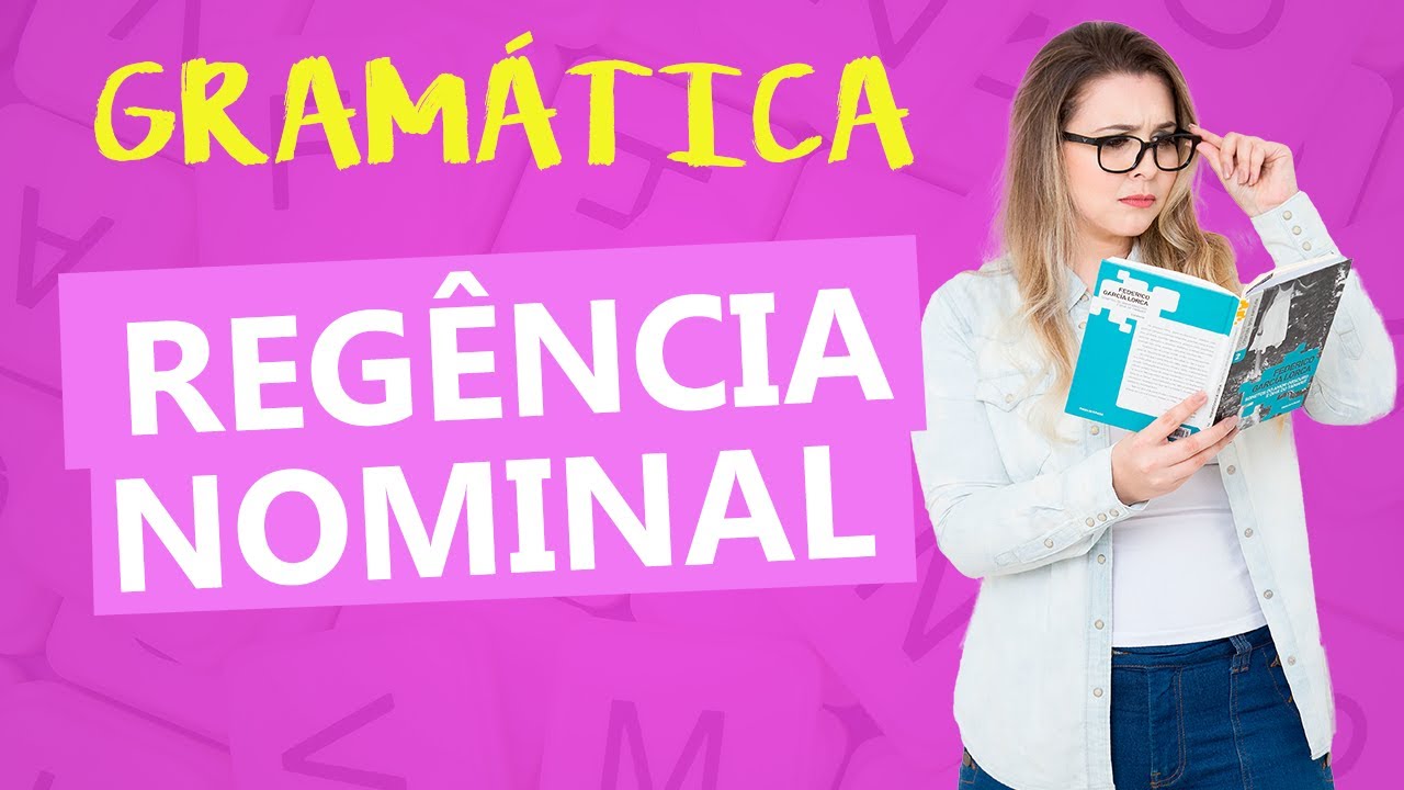 REGÊNCIA NOMINAL: REGRAS DE REGÊNCIA NOMINAL - Profa. Pamba