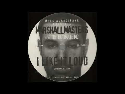 Marc Acardipane Pres. Marshall Masters Feat. The Ultimate MC - I Like It Loud - (Orginal Mix) - 1997