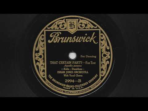 That Certain Party - Isham Jones Orchestra - 1925