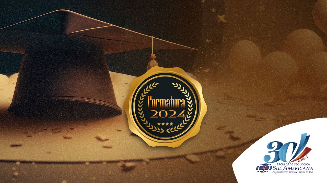 Cerimônia de Colação de Grau | Formatura FTSA Março | 2024