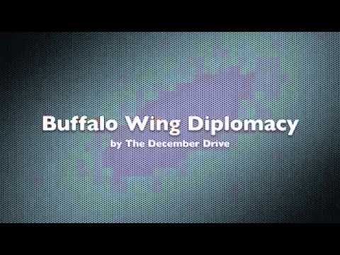 Buffalo Wing Diplomacy - December Drive