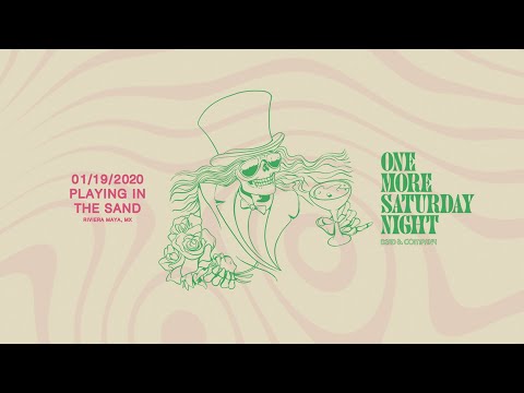 One More Saturday Night: 2020-1-19 Riviera Maya, Mexico