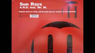 A.N.D. - Sun Rays (Solar Flare Dub)