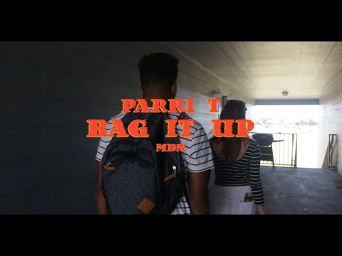 MDN Parri - Bag It Up (Dir. by MurderJoe)