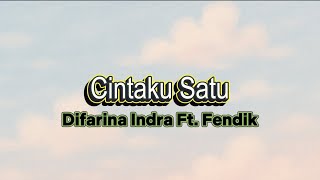 Download lagu Cintaku Satu - Difarina Indra Adella Ft. Fendik Adella (Video Lirik) mp3 Download lagu Cintaku Satu - Difarina Indra Adella Ft. Fendik Adella (Video Lirik) mp3