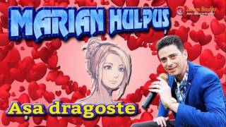 Download lagu MARIAN HULPUS - ASA DRAGOSTE mp3