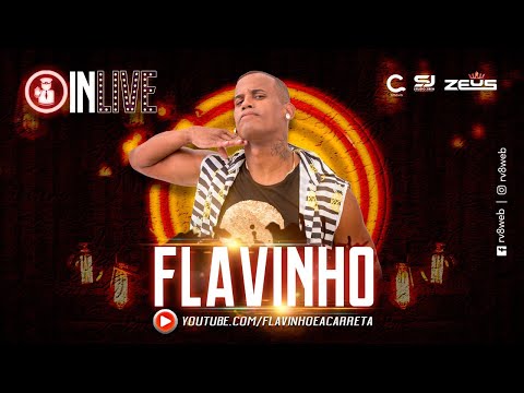 Flavinho - Live da Carreta #2