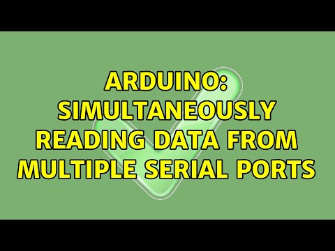 Arduino: Simultaneously reading data from multiple serial ports (3 Solutions!!)