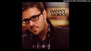I Will Not Say Goodbye - Danny Gokey