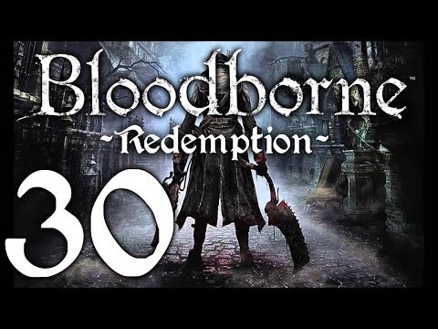 Bloodborne : The Redemption Run pt30 - Exploring the Unseen Village; It's Paarl!