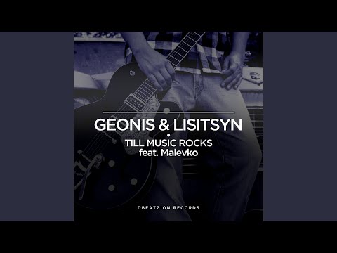 Till Music Rocks (feat. Malevko)