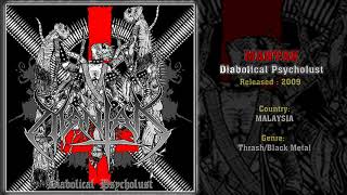 Mantak (MAS) - Diabolical Psycholust (Full Album) 2009