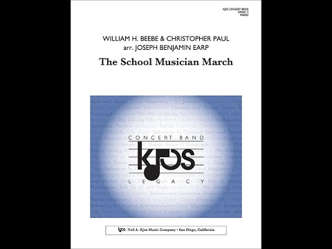 The School Musician March - New Edition Arranged by Joseph Earp