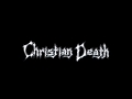 Christian Death - Excommunicamus