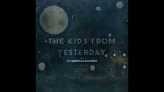 My Chemical Romance- The Kids From Yesterday (Lyrics-Español)