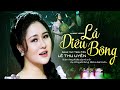 Sao Em Nỡ Vội Lấy Chồng Lá Diêu Bông Lê Thu Uyên Official