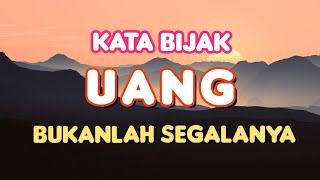Download lagu KATA BIJAK TENTANG UANG | KATA KATA INSPIRASI HIDUP mp3