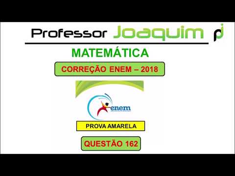 ENEM 2018 - PROVA AMARELA - QUESTÃO 162