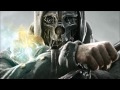 DISHONORED - 06 Survival 