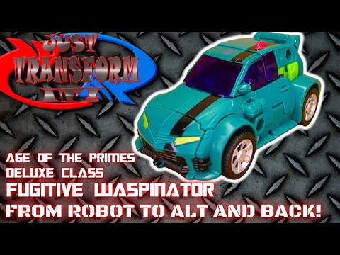 JUST TRANSFORM IT!: Age of the Primes Deluxe Fugitive Waspinator (Animated)