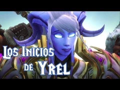 Primeros pasos de Yrel en Draenor - Español Latino