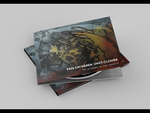 Pan Cicvárek, ovčí člověk - Křest nového CD - Nic je někdy víc než všechno- Křtitel byl Jan 