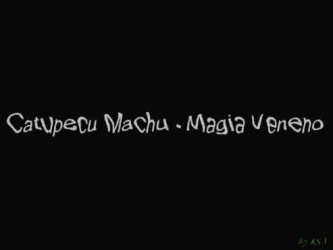download lagu mp3 mp4 Catupecu Machu Magia Veneno, download mp3 Catupecu Machu Magia Veneno free downloadn, video klip Catupecu Machu Magia Veneno