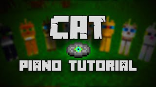 C418 - Cat (from Minecraft) - Piano Tutorial