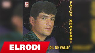 Fatos Xhaferi - Kur Te Thash Te Dua