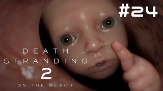 【DEATH STRANDING 2: ON THE BEACH】PS5 24 ﾏｾﾞﾗﾝ武装強化/南部環境観測所/あなたはひとりじゃない【女子実況】デススト2