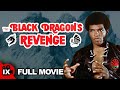 The Black Dragon S Revenge 1975 MARTIAL ARTS MOVIE Ron Van Clief Charles Bonet Phillip Ko
