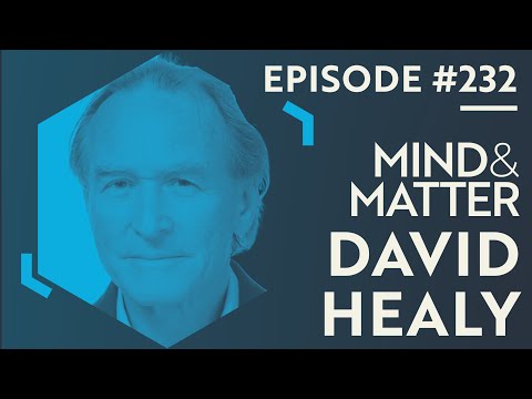 SSRIs, Sexual Dysfunction, Suicide & Mass Shootings, How FDA Works | David Healy | 232