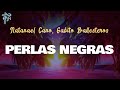 Natanael Cano, Gabito Ballesteros - PERLAS NEGRAS (Letra Oficial / Official Lyrics)