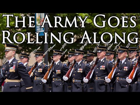 US March: The Army Goes Rolling Along