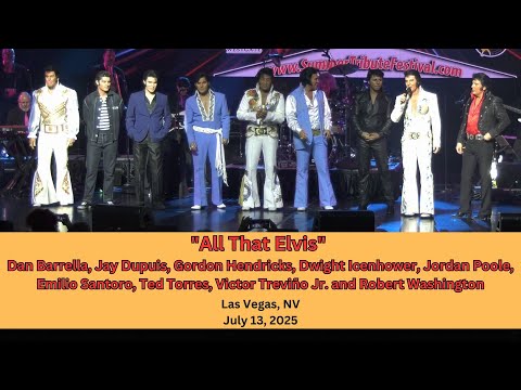 "All That Elvis" - Las Vegas Summer Tribute Festival - Sunday July 13, 2025
