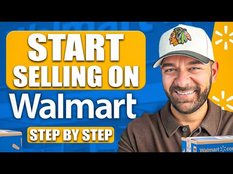 How to Start Selling on Walmart Marketplace (Step by Step Guide 2025)