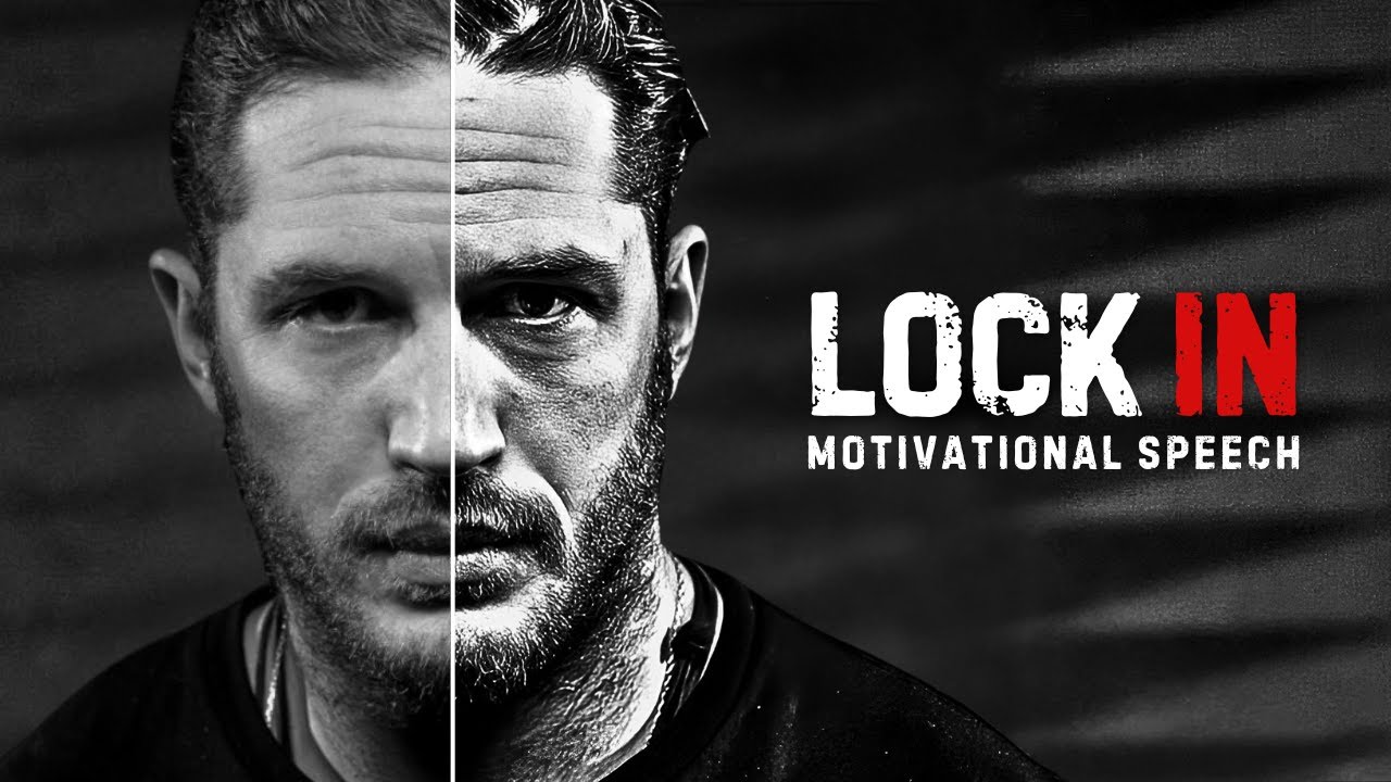 LOCK IN - Motivational Speech