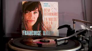 Françoise Hardy - Devi Ritornare (Only you can do it) (Vogue 45 rpm)