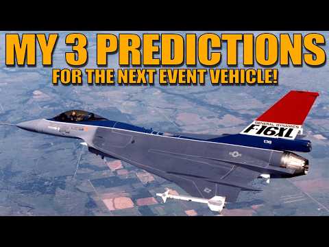 MY 3 PREDICTIONS of what vehicle might be added FOR THE NEXT EVENT! - War Thunder