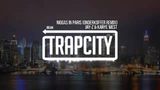 JayZ x Kanye West-Ni**as in Paris (Onderkoffer Remix)